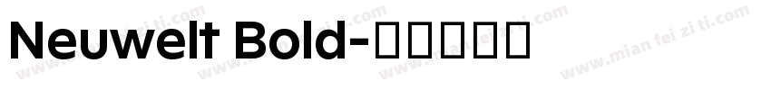 Neuwelt Bold字体转换